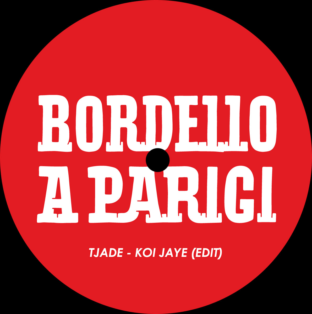 TJADE - KOY JAYE (EDIT) [Repress]