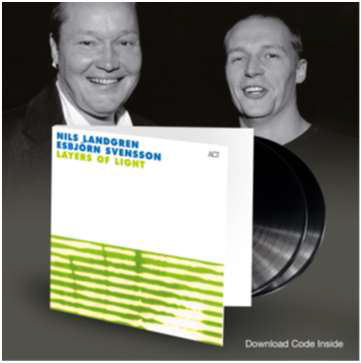 Nils Landgren & Esbjörn Svensson - Layers Of Light