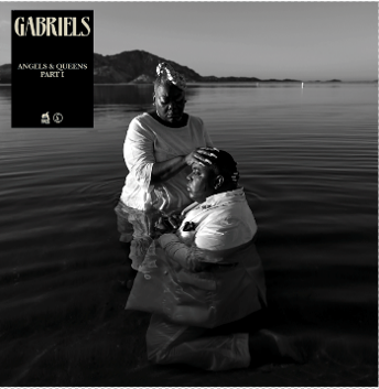 Gabriels - Angels & Queens – Part I [Limited 1CD softpak]