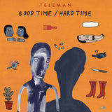 Teleman - Good Time/Hard Time [Natural/Black ‘Colour in Colour’ Vinyl]