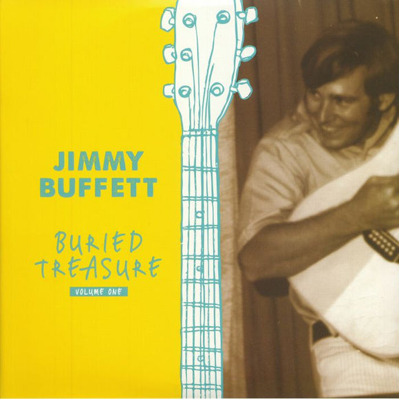 JIMMY BUFFETT - BURIED TREASURE VOLUME 1
