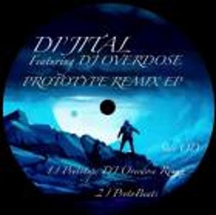 DJ Dijital Ft DJ Overdose - Prototype Remix EP