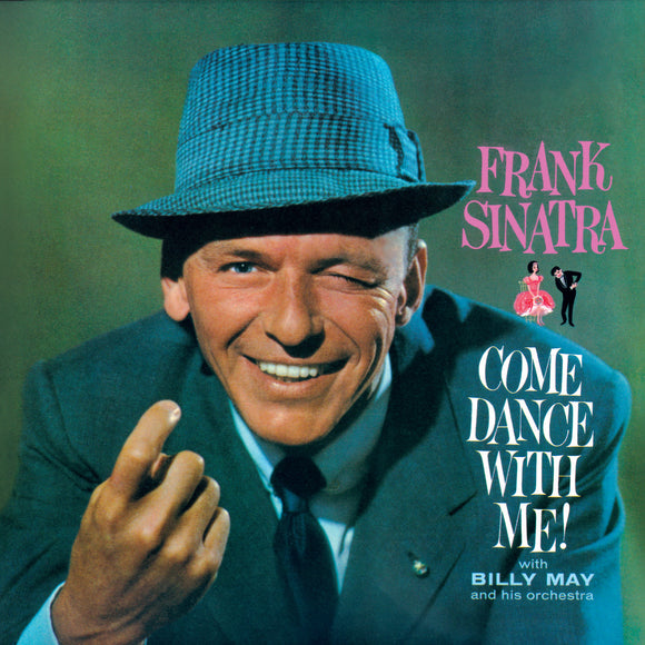 Frank Sinatra - Come Dance With Me! + Come Fly With Me