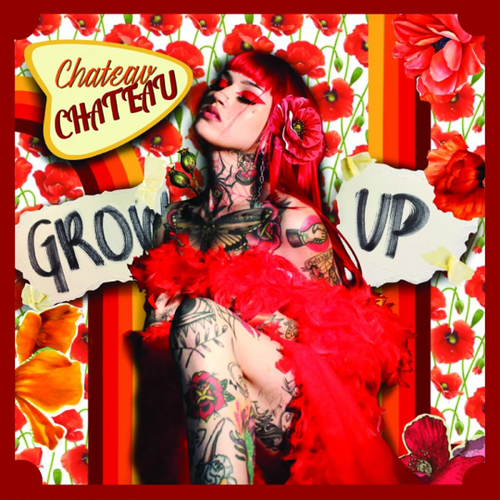 Chateau Chateau - Grow Up [Red Vinyl]
