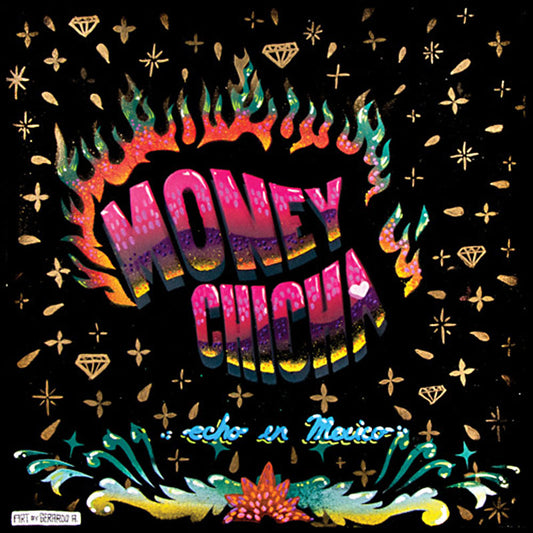 MONEY CHICHA - ECHO EN MEXICO [LP]