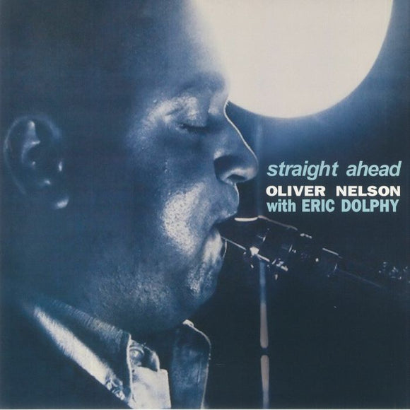 OLIVER NELSON & ERIC DOLPHY - Straight Ahead (Clear Vinyl)