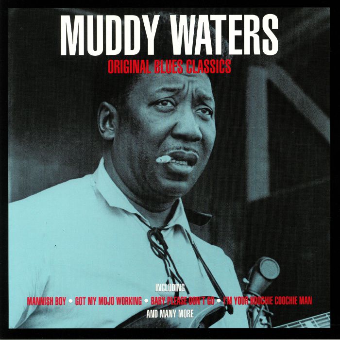 MUDDY WATERS - ORIGINAL BLUES CLASSICS