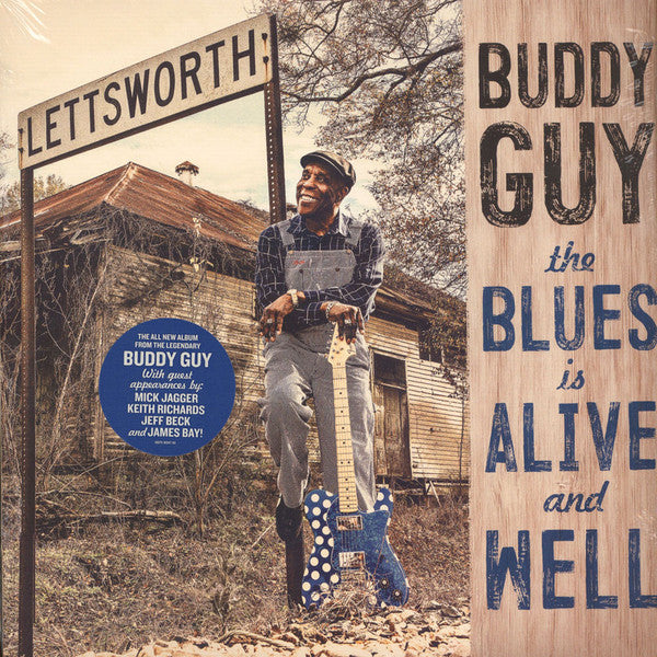 Buddy Guy - The Blues Is Alive And Well