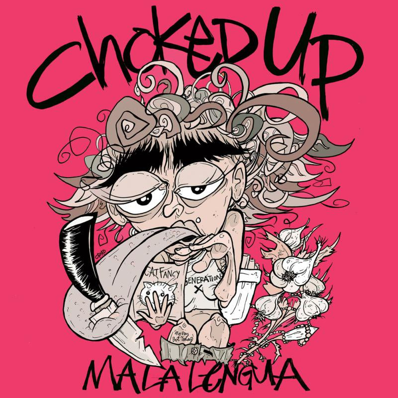 Choked Up - Mala Lengua [Pink Vinyl]
