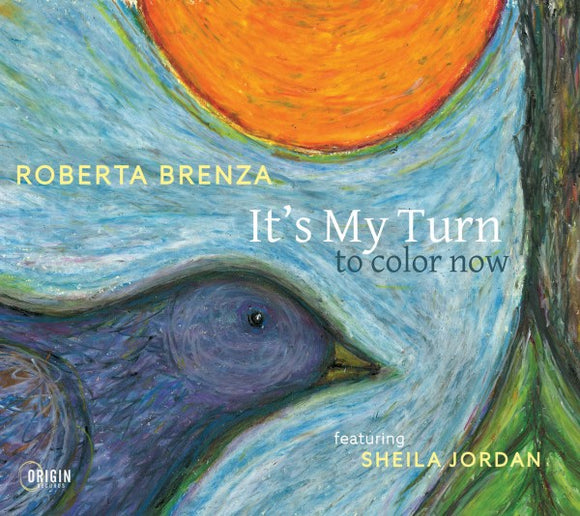 Roberta Brenza - It's My Turn to Color Now [CD]