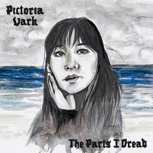 Pictoria Vark - The Parts I Dread [Orange Vinyl]