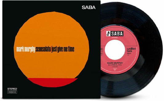 Mark Murphy - Sconsolato / Just Give Me Time