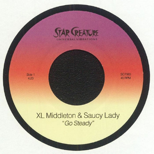 XL Middleton & Saucy Lady - GO STEADY 7"