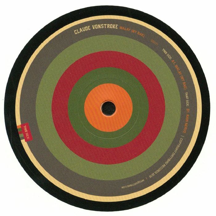 Claude Vonstroke - Walay (My Bae)