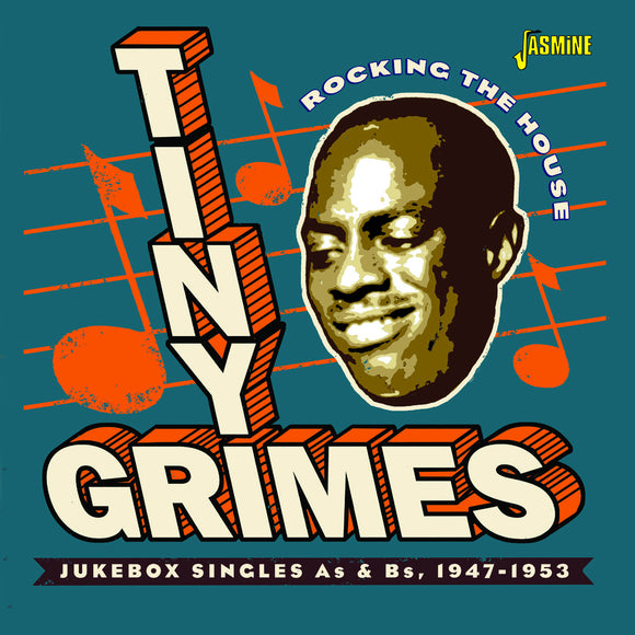 Tiny Grimes - Rocking The House - Jukebox Singles As & Bs 1947-1953