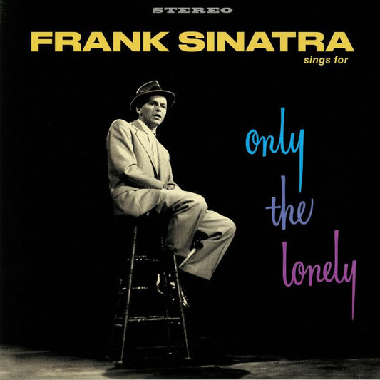 FRANK SINATRA - SINGS FOR ONLY THE LONELY