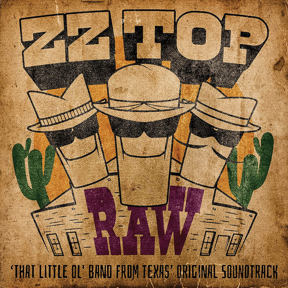 ZZ Top - RAW (‘That Little Ol' Band From Texas’ Original Soundtrack) [CD]