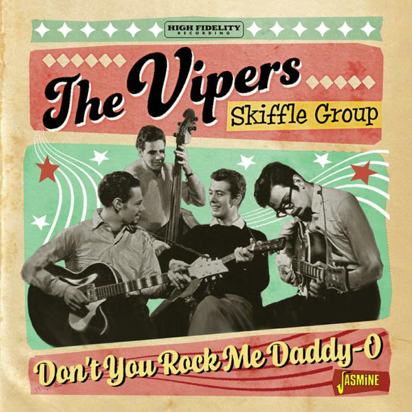 The Vipers Skiffle Group - Don't You Rock Me Daddy-O [CD]
