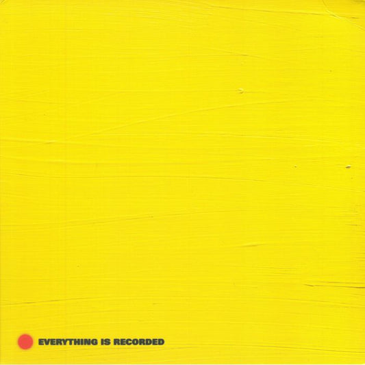 EVERYTHING IS RECORDED - EVERYTHING IS RECORDED BY RICHARD RUSSELL