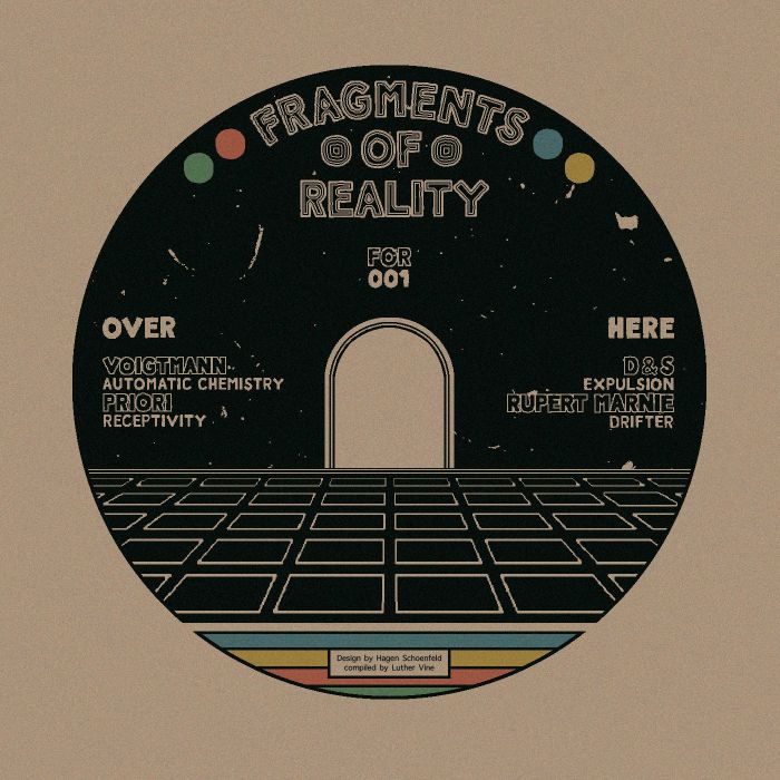 VOIGTMANN / PRIORI / D&S / RUPERT MARNIE - Fragments Of Reality Vol 1