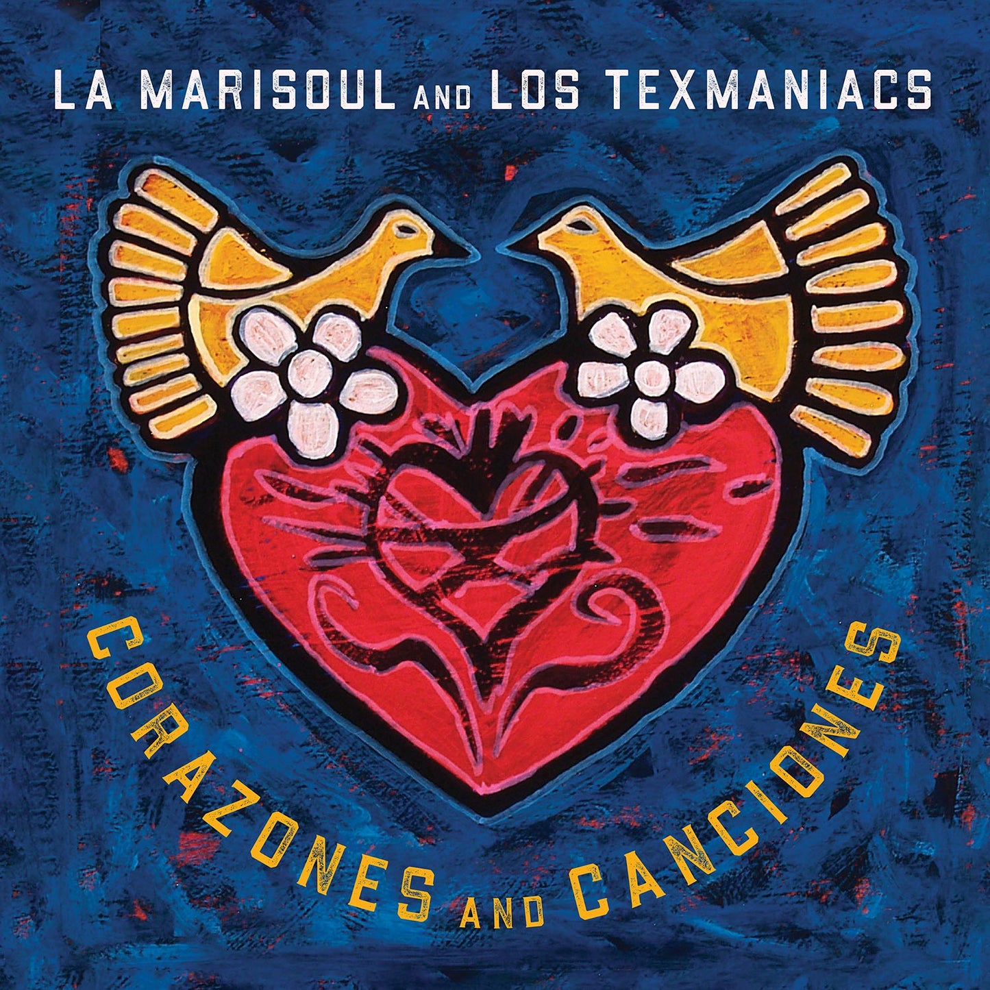 La Marisoul and Los Texmaniacs - Corazones and Canciones [CD]