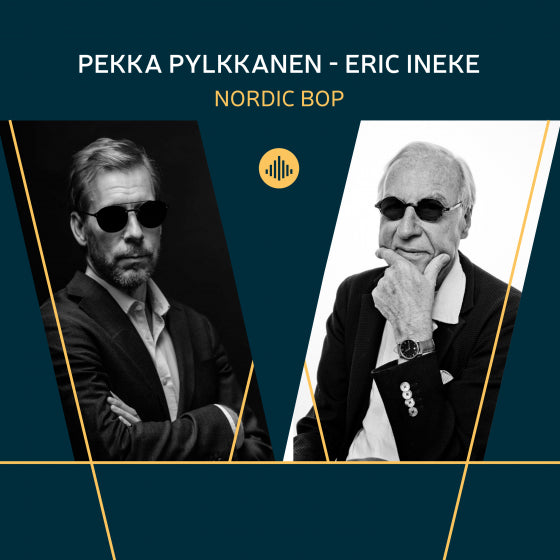 Pekka Pylkkanen & Eric Ineke - Nordic Bop