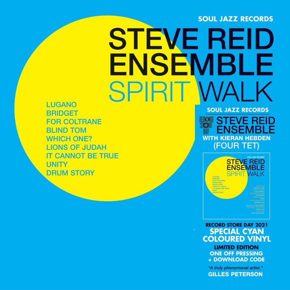 STEVE REID ENSEMBLE featuring Kieran Hebden - Spirit Walk (RSD 2021)
