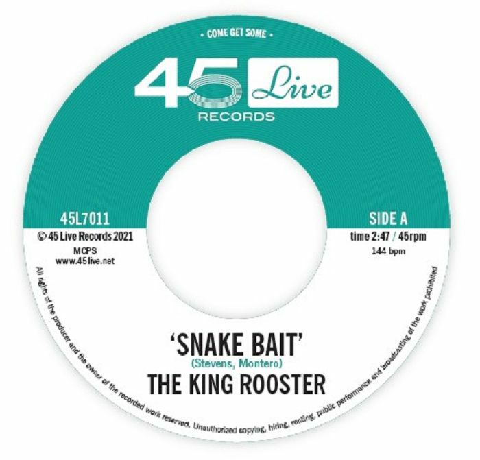 The King Rooster - Snake Bait