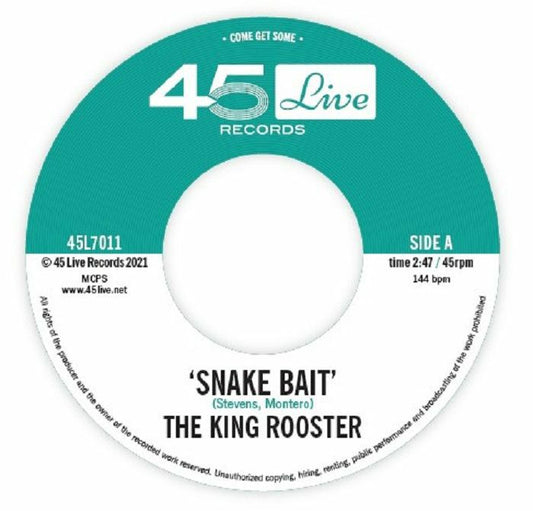 The King Rooster - Snake Bait