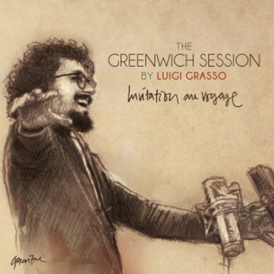 Luigi Grasso - The Greenwich Session