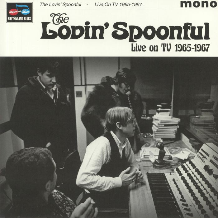 THE LOVINÈ SPOONFUL - LIVE ON TV 1965-67