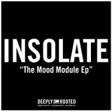 Insolate - The Mood Module EP
