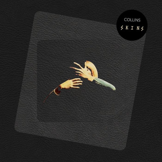 Collins – Skins
