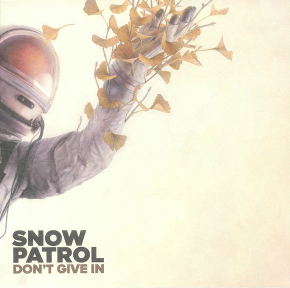 Snow Patrol - Don't Give In / Life On Earth