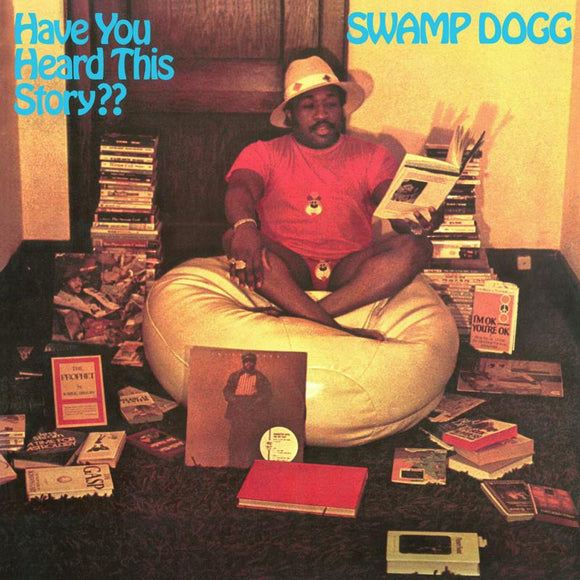Swamp Dogg - Have You Heard This Story? [Blue Vinyl w/ Insert]
