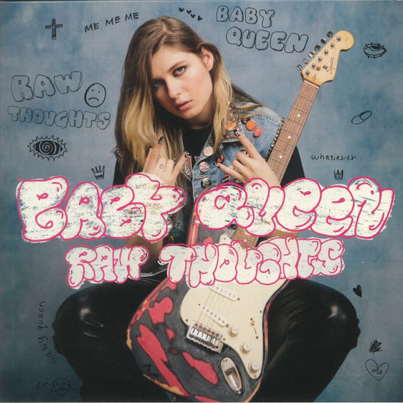 BABY QUEEN - RAW THOUGHTS
