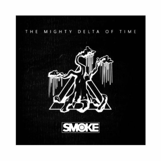 Smoke - The Mighty Delta Of Time