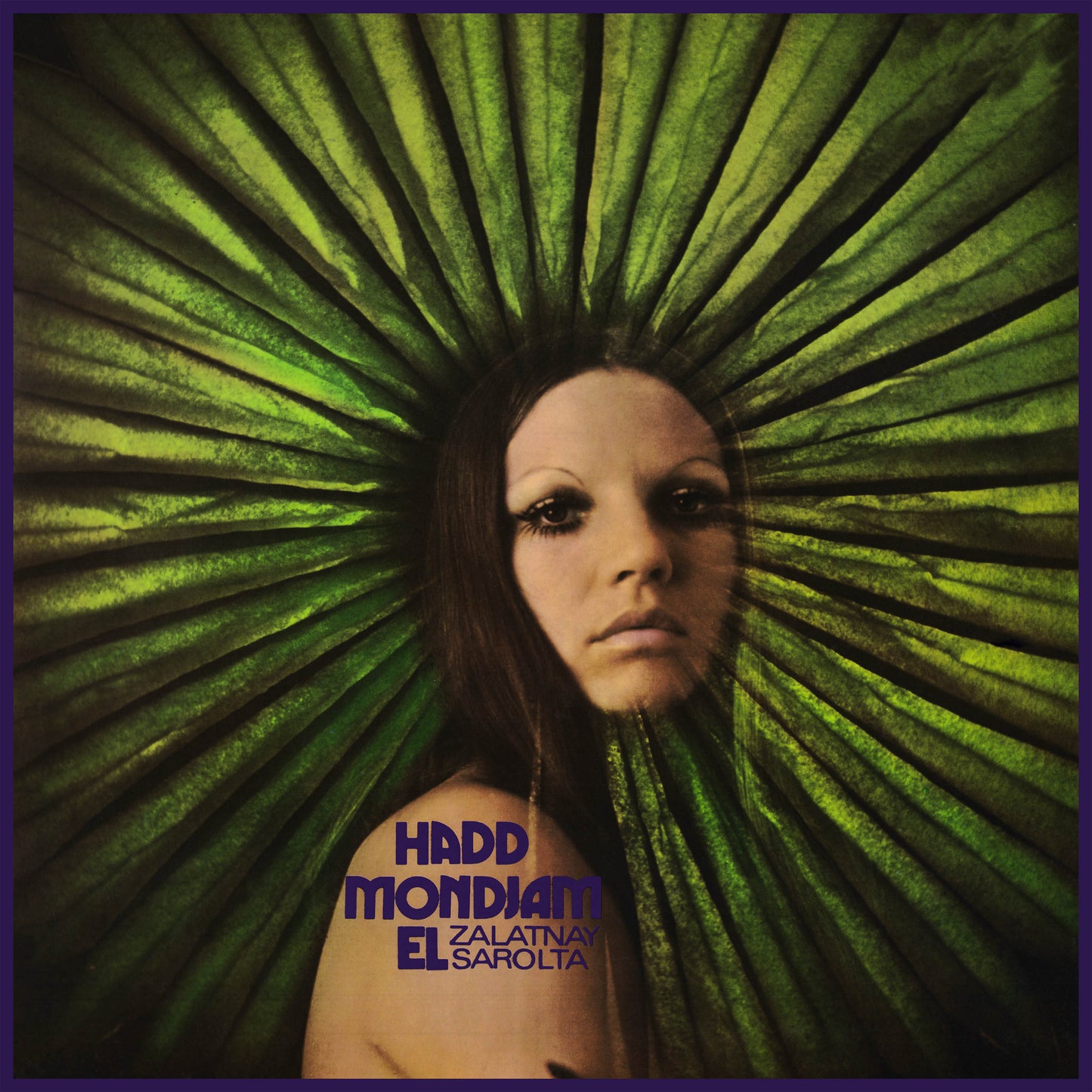 Sarolta Zalatnay - Hadd Mondjam El [Vinyl]