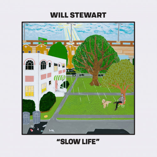 Will Stewart - Slow Life [CD]