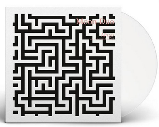 MOON DUO - MAZES (WHITE VINYL)