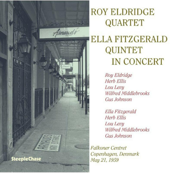 Roy Eldridge Quartet / Ella Fitzgerald Quintet - In Concert 1959 [CD]