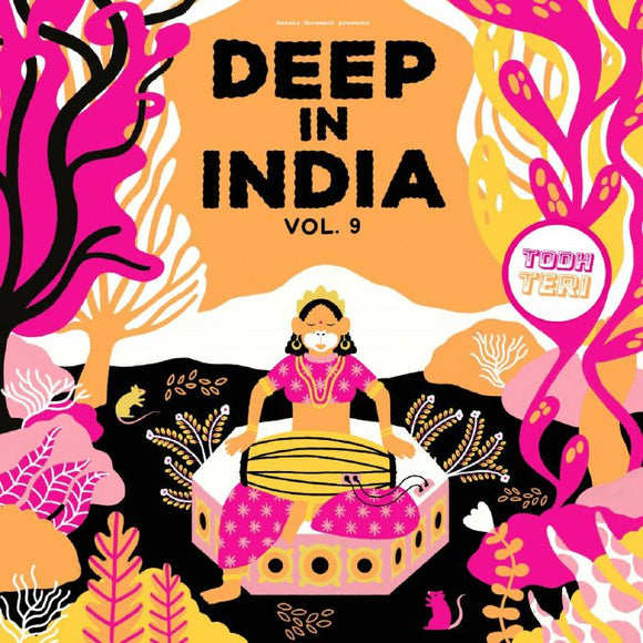 Todh Teri - Deep In India Vol.9
