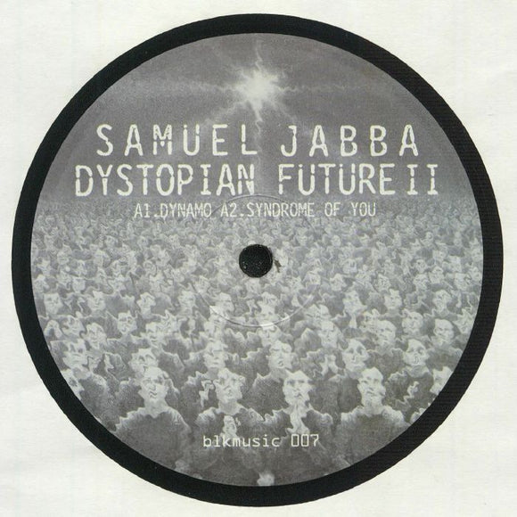 SAMUEL JABBA - DYSTOPIAN FUTURE E.P PART 2