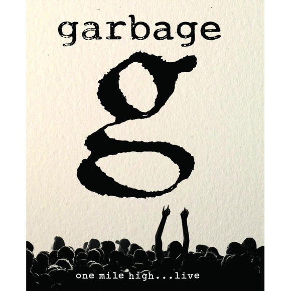 Garbage - One Mile High ... Live 2012 [Blu Ray]