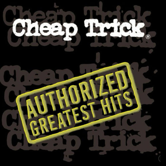CHEAP TRICK - AUTHORIZED GREATEST HITS [2LP]