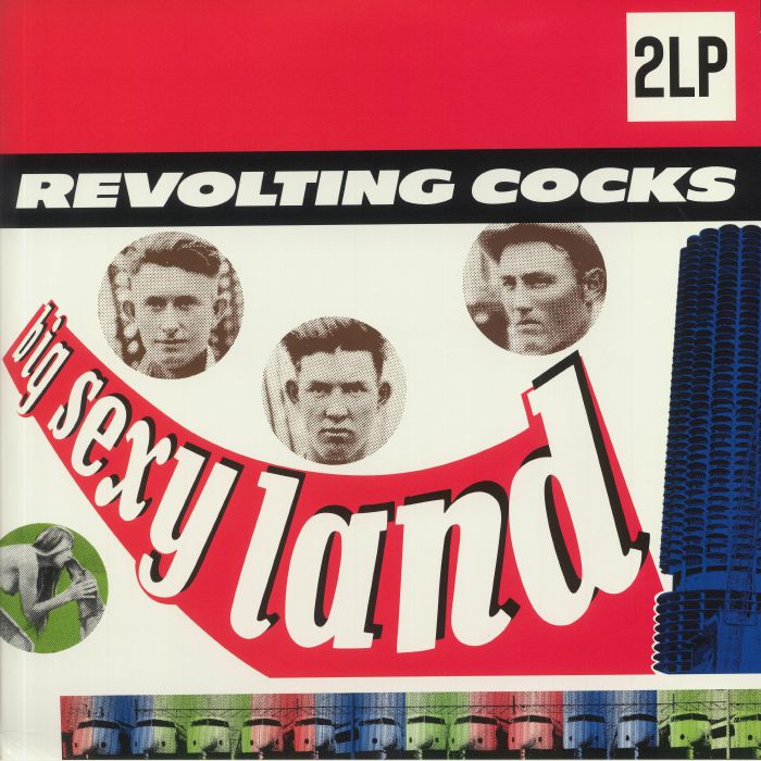 Revolting Cocks - Big Sexy Land