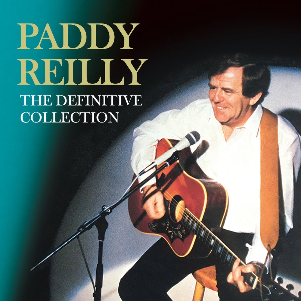 Paddy Reilly - The Definitive Collection [2CD]