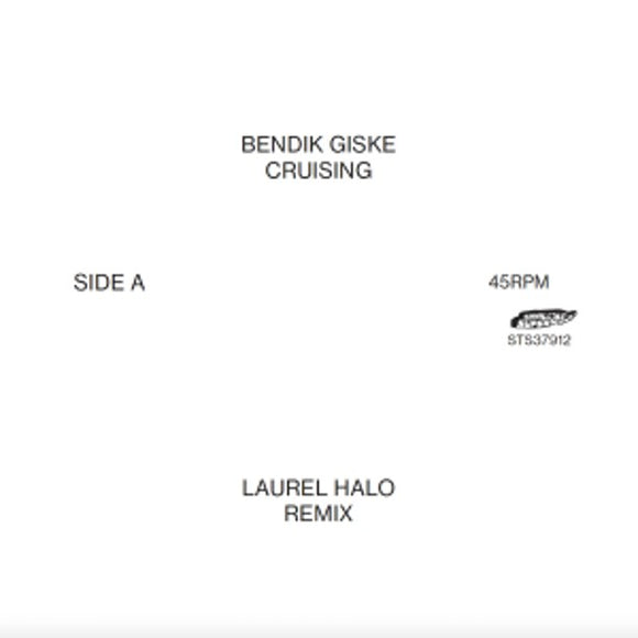 Bendik Giske - Cruising Laurel Halo Remixes