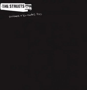 Streets - Remixes & B Sides (RSD19)