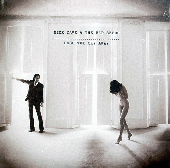 Nick Cave & The Bad Seeds - Push The Sky Away (1LP)